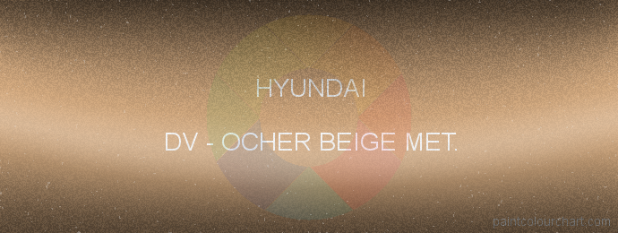 Hyundai paint DV Ocher Beige Met.