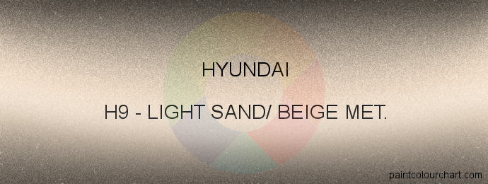Hyundai paint H9 Light Sand/ Beige Met.