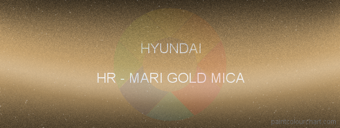 Hyundai paint HR Mari Gold Mica