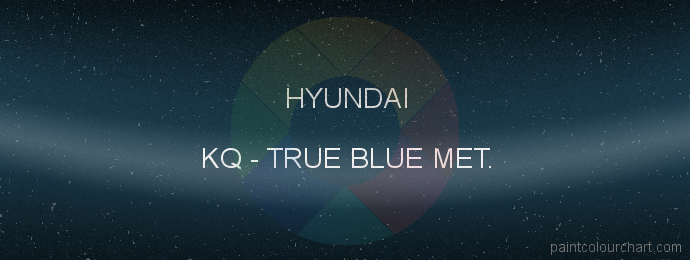Hyundai paint KQ True Blue Met.