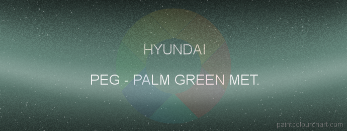 Hyundai paint PEG Palm Green Met.