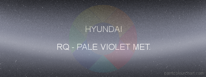 Hyundai paint RQ Pale Violet Met.