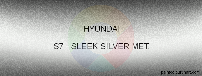 Hyundai paint S7 Sleek Silver Met.
