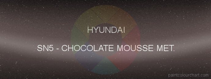 Hyundai paint SN5 Chocolate Mousse Met.
