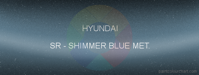 Hyundai paint SR Shimmer Blue Met.