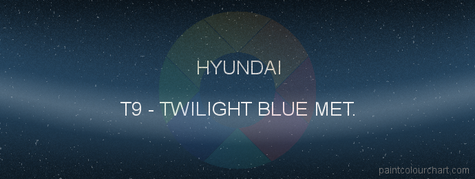 Hyundai paint T9 Twilight Blue Met.