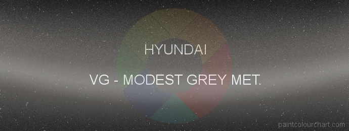 Hyundai paint VG Modest Grey Met.