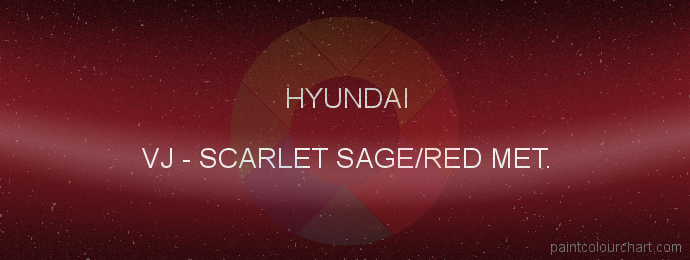 Hyundai paint VJ Scarlet Sage/red Met.