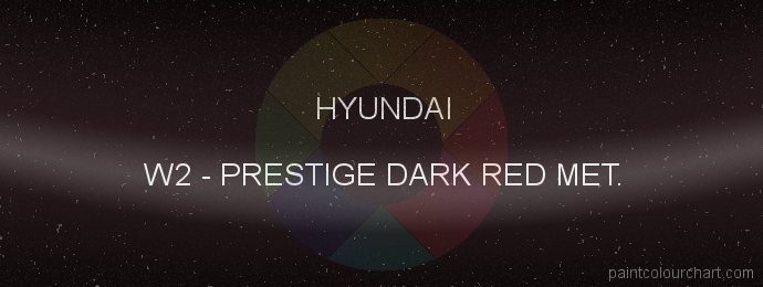 Hyundai paint W2 Prestige Dark Red Met.