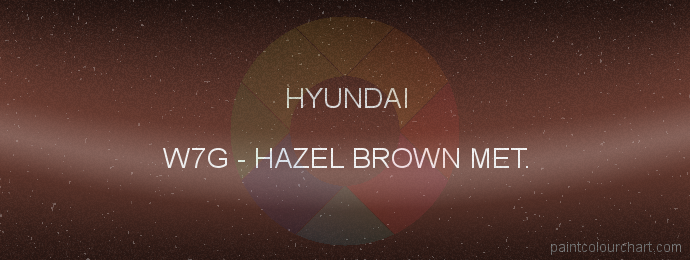 Hyundai paint W7G Hazel Brown Met.