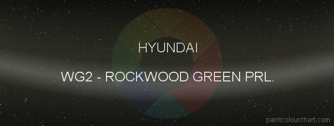 Hyundai paint WG2 Rockwood Green Prl.