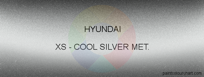 Hyundai paint XS Cool Silver Met.