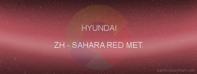 Hyundai paint ZH Sahara Red Met.