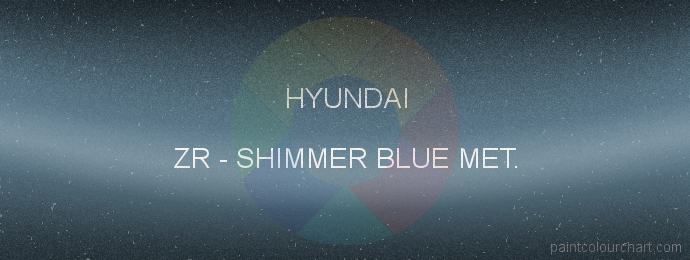 Hyundai paint ZR Shimmer Blue Met.