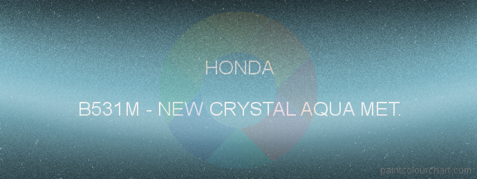 Honda paint B531M New Crystal Aqua Met.