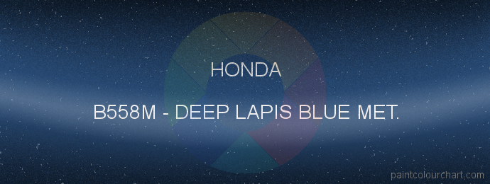 Honda paint B558M Deep Lapis Blue Met.