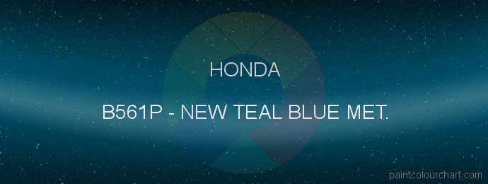 Honda paint B561P New Teal Blue Met.