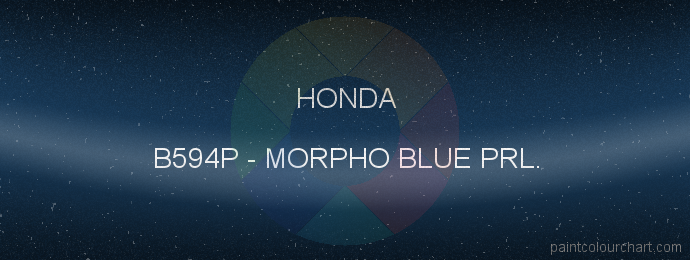 Honda paint B594P Morpho Blue Prl.