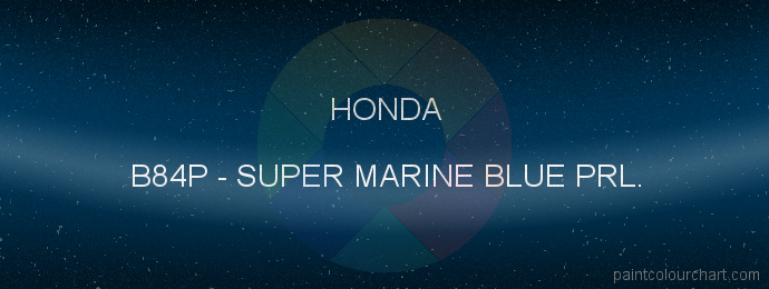 Honda paint B84P Super Marine Blue Prl.