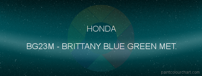 Honda paint BG23M Brittany Blue Green Met.