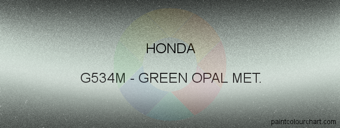 Honda paint G534M Green Opal Met.