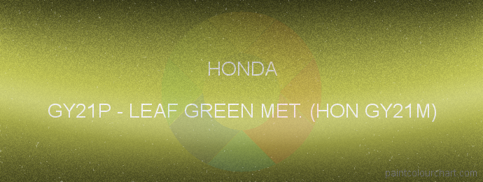 Honda paint GY21P Leaf Green Met. (hon Gy21m)