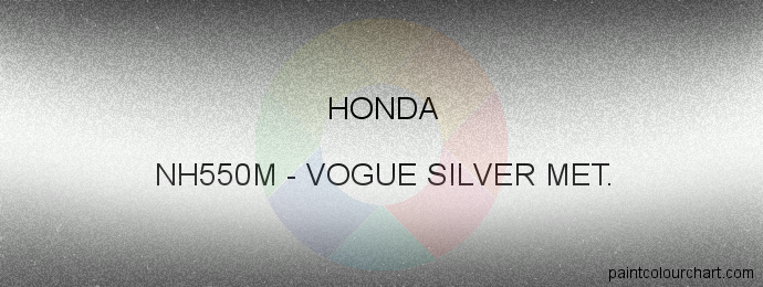 Honda paint NH550M Vogue Silver Met.