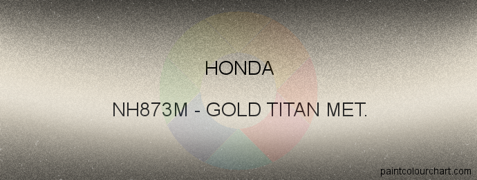 Honda paint NH873M Gold Titan Met.