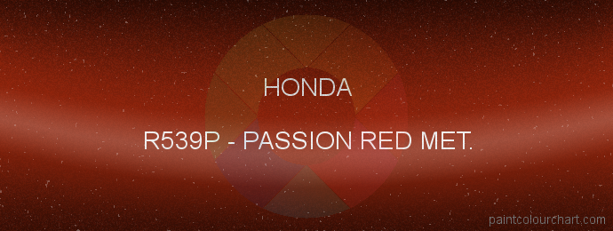 Honda paint R539P Passion Red Met.