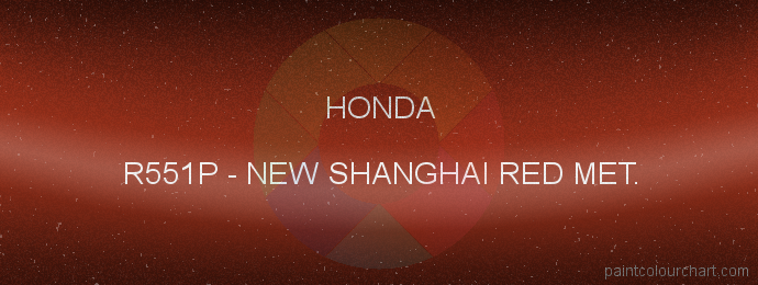 Honda paint R551P New Shanghai Red Met.