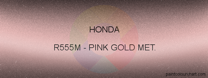 Honda paint R555M Pink Gold Met.