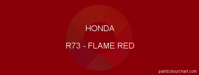 Honda paint R73 Flame Red