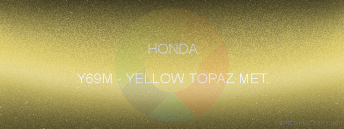 Honda paint Y69M Yellow Topaz Met.