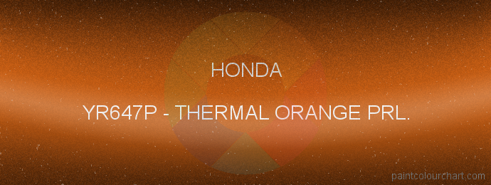 Honda paint YR647P Thermal Orange Prl.