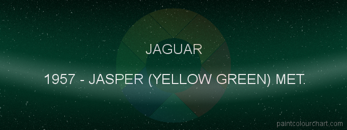 Jaguar paint 1957 Jasper (yellow Green) Met.