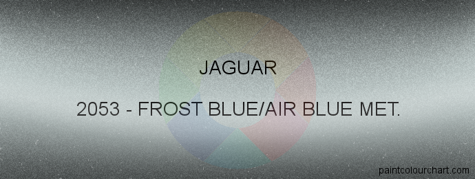 Jaguar paint 2053 Frost Blue/air Blue Met.