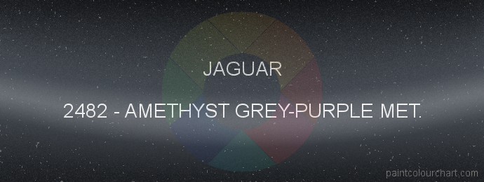 Jaguar paint 2482 Amethyst Grey-purple Met.