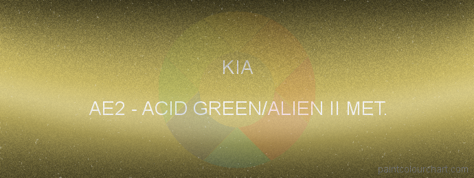 Kia paint AE2 Acid Green/alien Ii Met.