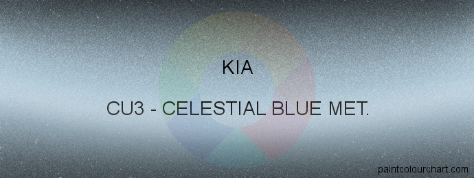 Kia paint CU3 Celestial Blue Met.