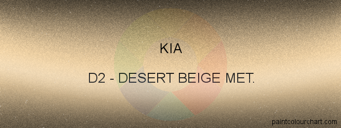 Kia paint D2 Desert Beige Met.