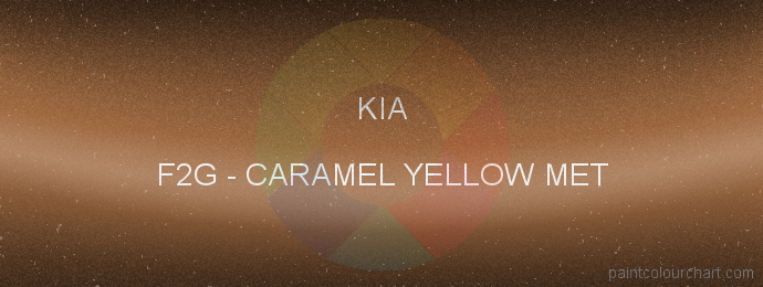 Kia paint F2G Caramel Yellow Met