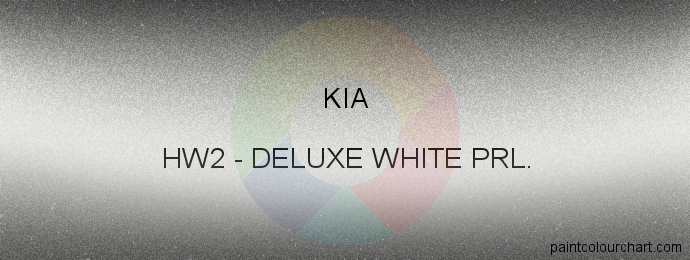 Kia paint HW2 Deluxe White Prl.