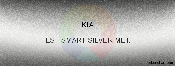 Kia paint LS Smart Silver Met.