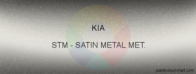 Kia paint STM Satin Metal Met.