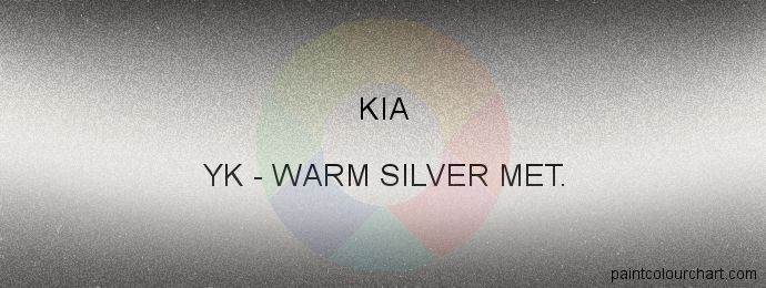 Kia paint YK Warm Silver Met.