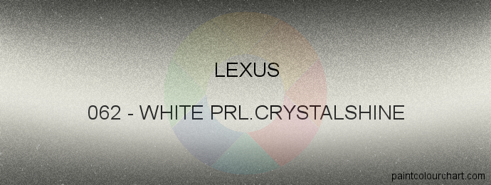 Lexus paint 062 White Prl.crystalshine