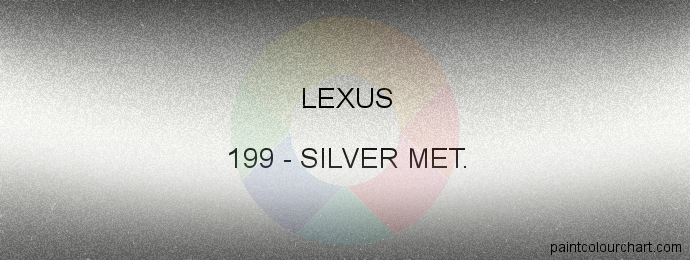 Lexus paint 199 Silver Met.