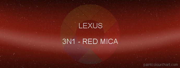 Lexus paint 3N1 Red Mica