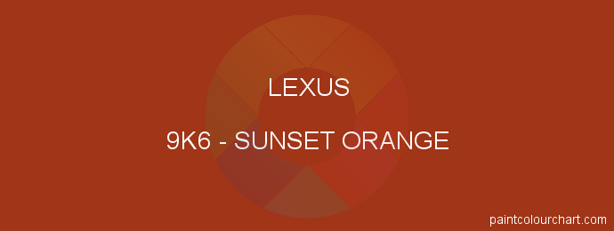Lexus paint 9K6 Sunset Orange