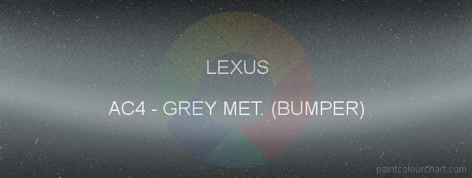 Lexus paint AC4 Grey Met. (bumper)
